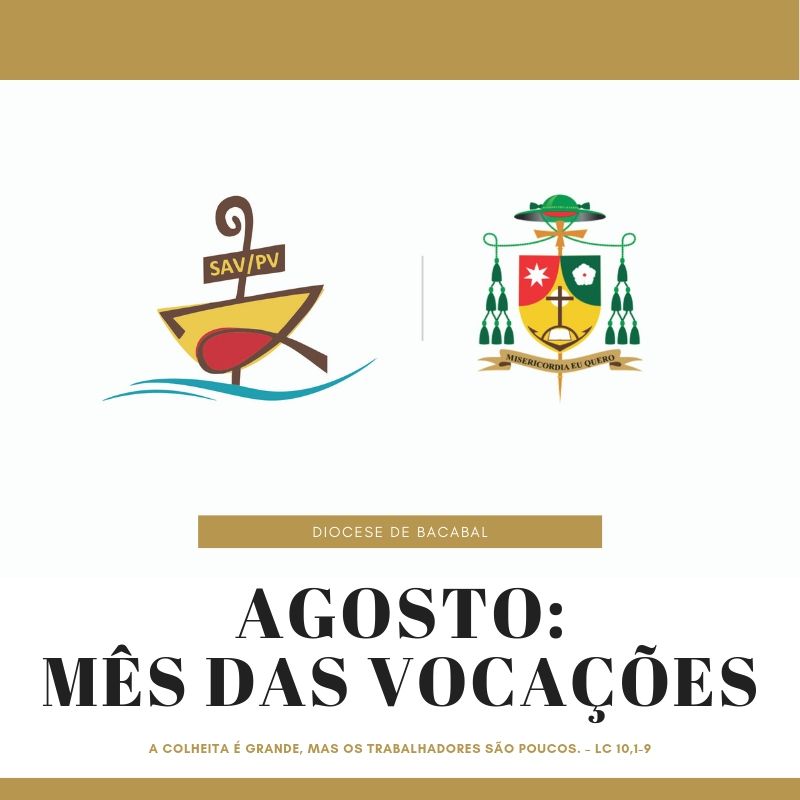 Agosto, mês das vocações